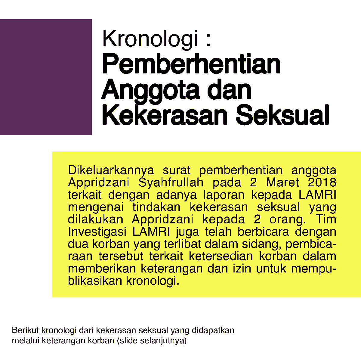 LAMRISURABAYA's tweet photo. [RILIS SIKAP &amp; PEMBEEITAHUAN]

Berikut kami sertakan kronologi, keterangan penyintas, dan bukti dari pemberhentian anggota dan kasus kekerasan seksual yang dilakukan Appridzani Syahfrullah.

#TRIGGERWARNING
#KEKERASANSEKSUAL https://t.co/s2LbYofXYP
