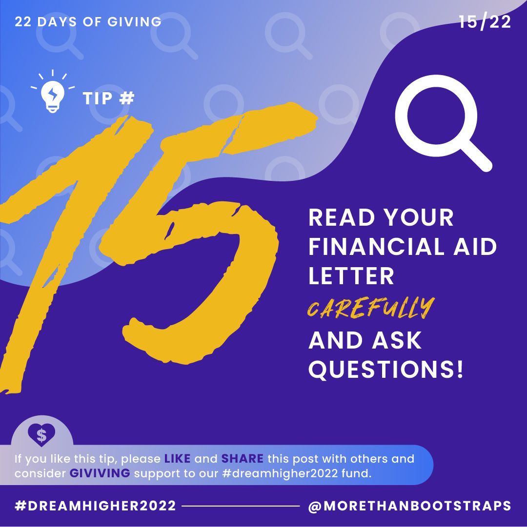 MBootstraps's tweet photo. #22daysofgiving Day #15: Financial aid packages can differ each year. Merit awards can be for one semester, one year, or more. Ask questions!
Consider a contribution to our #dreamhigher2022 campaign. Because it takes #MoreThanBootstraps to succeed in #highered. @PassaicSchools https://t.co/w9CKqRrSCy