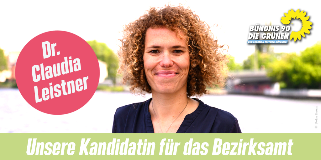 Für die konstituierende Sitzung der neuen Bezirksverordnetenversammlung von #Treptow-#Köpenick am 4. November schlagen wir Frau Dr. Claudia Leistner als Stadträtin zur Wahl vor.
Weitere Informationen unter: gruenlink.de/2bt0