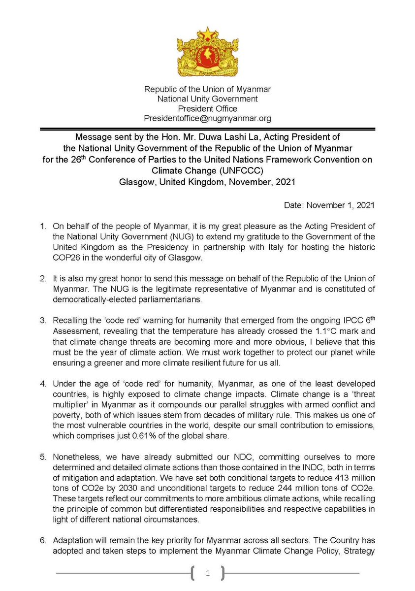 DuwaLashiLa's tweet photo. Message sent by the Hon. Mr. Duwa Lashi La, Acting President of the National Unity Government of the Republic of the Union of Myanmar for the 26th Conference of Parties to the United Nations Framework Convention on Climate Change (#UNFCCC) Glasgow, United Kingdom, November 2021 https://t.co/S33SewVtoW