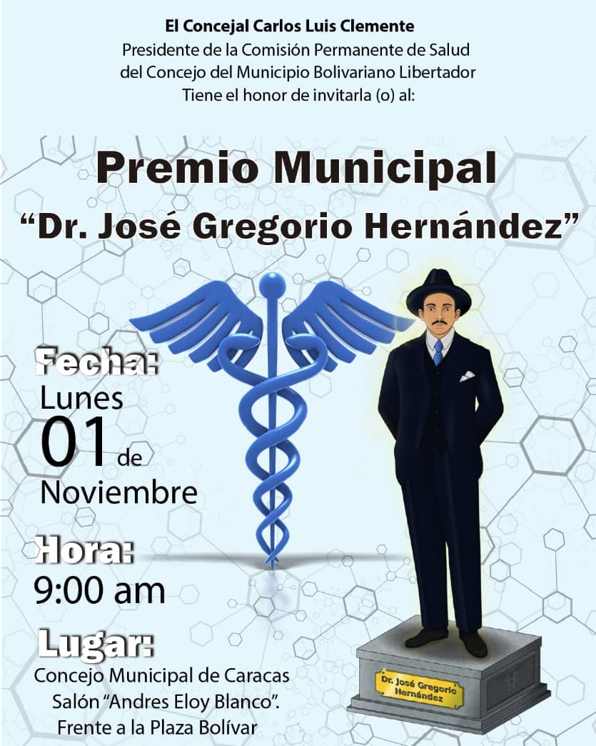 El Concejo Municipal te invita este lunes 1ero de noviembre al Premio Municipal Dr. José Gregorio Hernández en el salón Andrés Eloy Blanco del Palacio Municipal a las 9 de la mañana, asiste!!! <a href="/NicolasMaduro/">Nicolás Maduro</a> @Nahumpsuv @BeatrizRpsuv