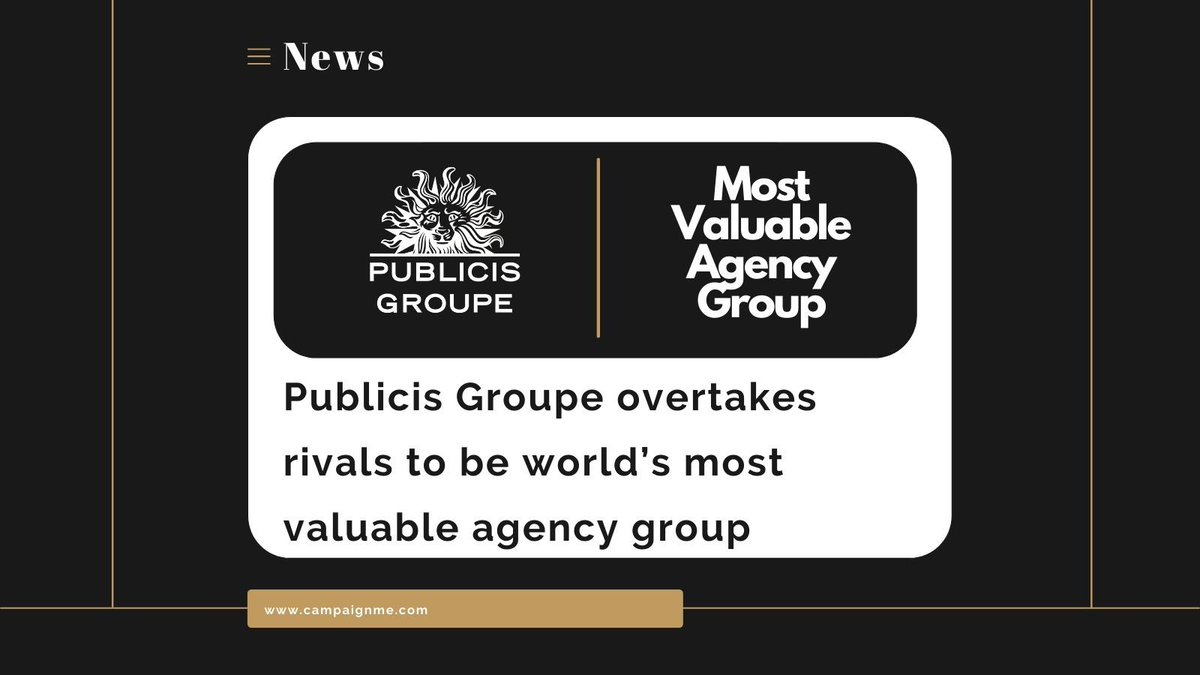 We are proud to announce that Publicis Groupe is now the world’s most valuable agency group 🥳 This wouldn’t have been possible without the dedication, commitment and perseverance of the Groupe’s 80,000 employees globally. Read more on: campaignme.com/publicis-overt…