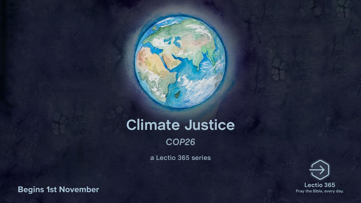 247prayer's tweet photo. Starting today on Lectio 365: Climate Justice with Ruth Valerio

Join Ruth during the first week of the global Climate Change Conference (COP26) and explore God’s call to care for the world and the most vulnerable as we study the Bible each day.

Download: https://t.co/LgHXHfeJUM https://t.co/KeOF2GaC3Y