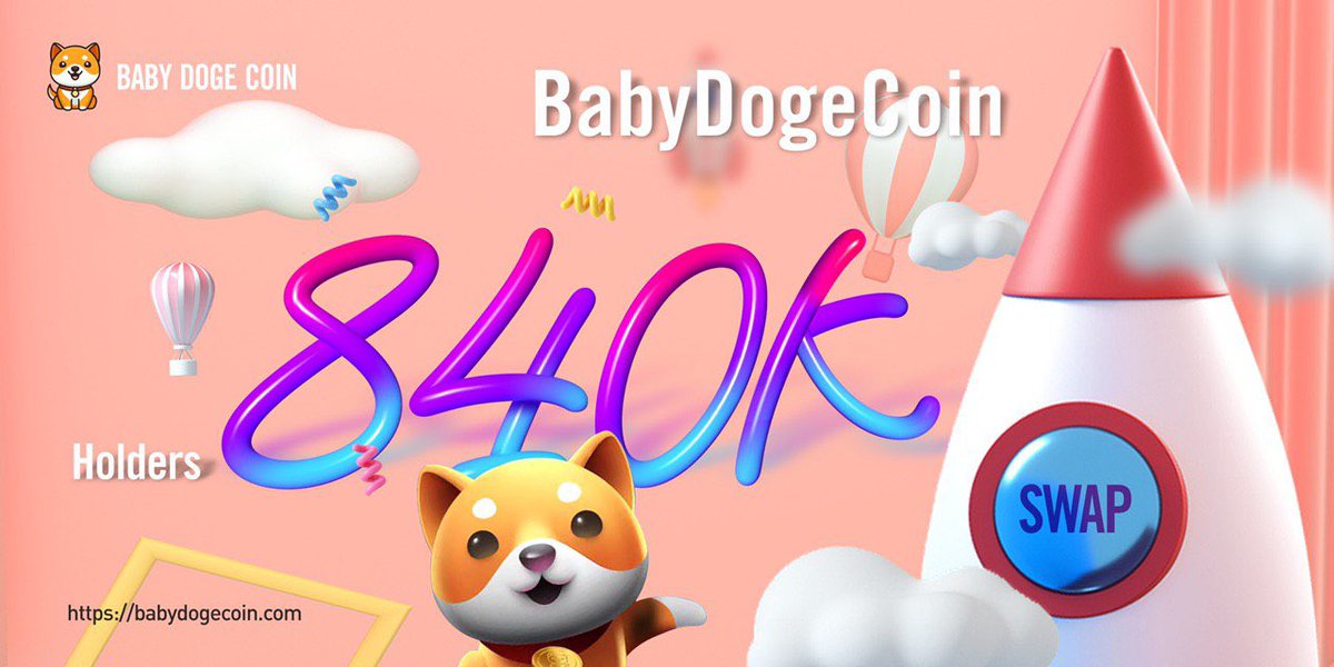 Happy birthday 5 months #BabyDoge

#BabyDogeArmy just passed 840,000+ holders 🐶🍼