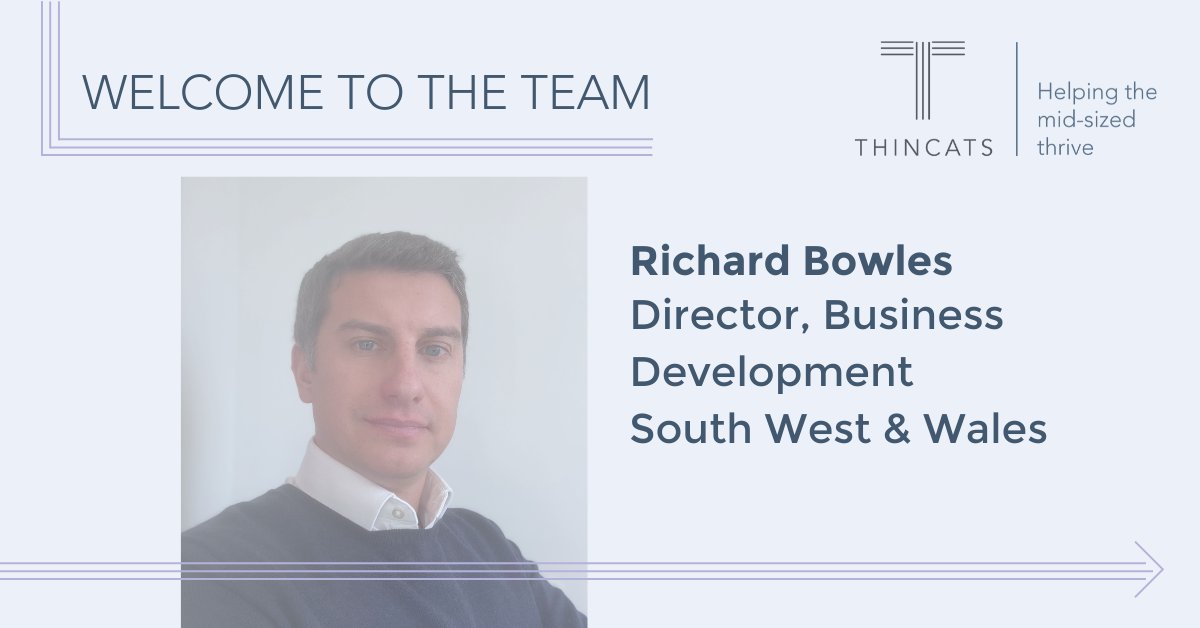 Today, we would like to welcome Richard Bowles to ThinCats as director of regional business development covering South West and Wales.

Richard will be responsible for supporting deals across the South West and Wales, delivering funding solutions for growing regional businesses.