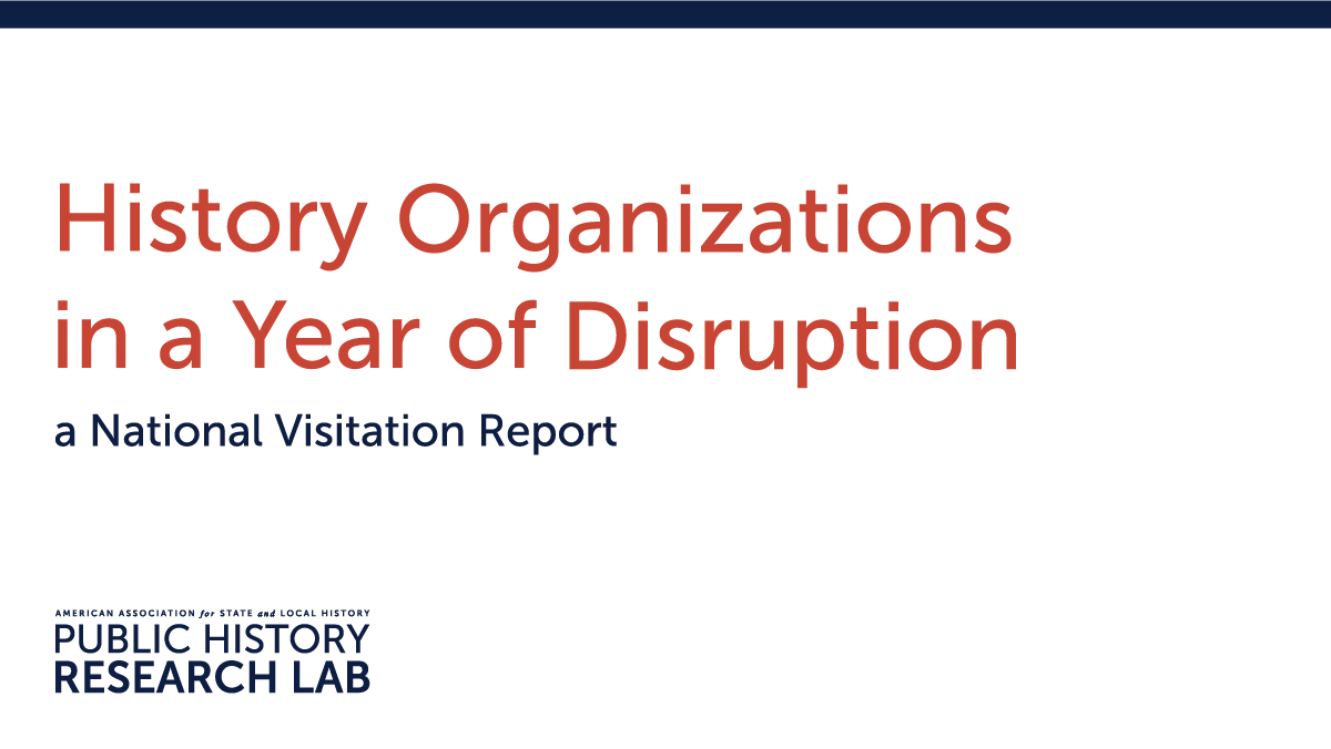 AASLH's tweet photo. AASLH's Public History Research Lab has released the 2021 National Visitation Report. Amid 2020's many disruptions, visits to history organizations declined nearly 70 percent last year. Download the full report at https://t.co/kRdeojRTm7. https://t.co/7oKxeoyufe