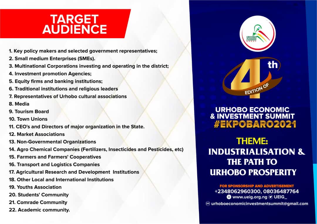 UEIG_'s tweet photo. WHO CAN ATTEND THE SUMMIT?

This flier highlights our target attendees for the upcoming Urhobo Economic and Investment Summit.

We are in a move for aggressive development of the Urhobo land, the heartland of Delta State. We are forging a transition to economic viability. https://t.co/Hy9C2DfRBW