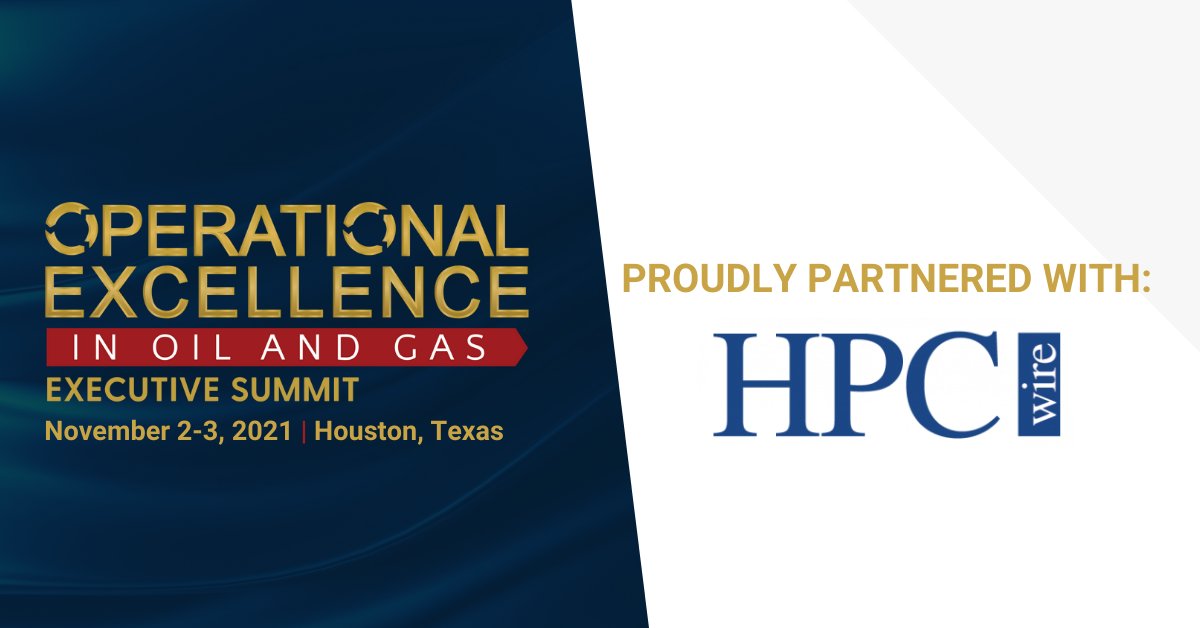 OilandGasIQ's tweet photo. We are proud to be partnered with @HPCwire for our event 'Operational Excellence in Oil and Gas' taking place TOMORROW. It's not too late to register and attend here: https://t.co/BfTCgZcmhd
#OpexHouston #Event #oil #gas https://t.co/IYlvcTSqMm