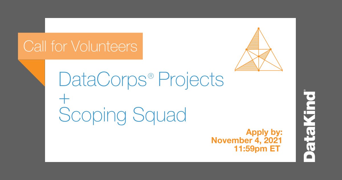 DataKind's tweet photo. Interested in #dataforgood? Looking to lend your expertise to support brilliant mission-driven orgs? We need your help! We're recruiting for #volunteers to work with us on our newest #DataCorps projects and join our Scoping Squad. Apply by 11/4! https://t.co/VQ9JElau9L https://t.co/6fVTXaFU8n