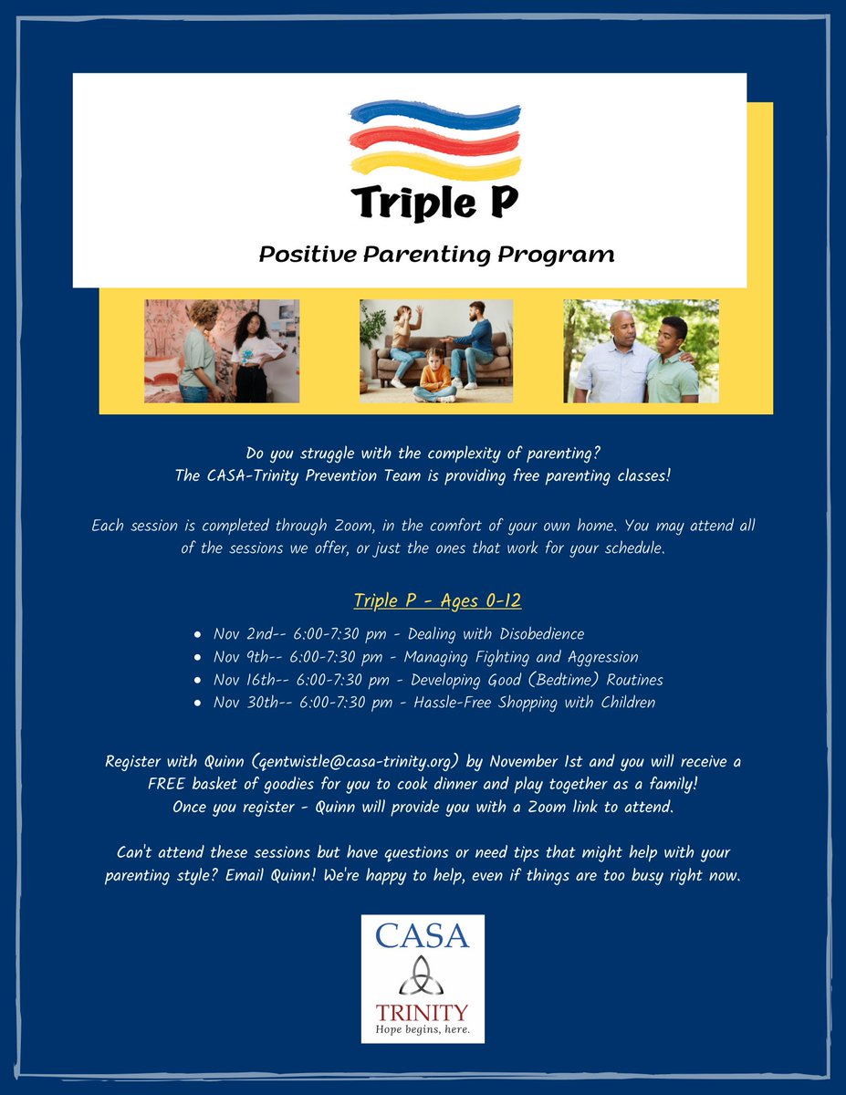 CasaTrinity's tweet photo. Calling all #parents! Have you attended one of our Triple P sessions yet? If not, register one of the many upcoming sessions today! Simply email Quinn at qentwistle@casa-trinity.org. #PreventionAtWork https://t.co/pVssCbyj5d