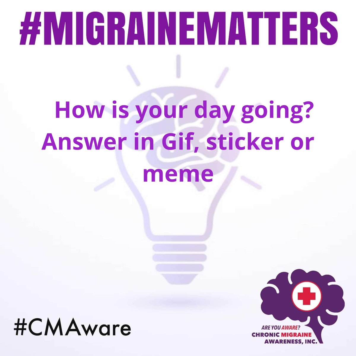 CMAware's tweet photo. #MemberQuestionOfTheDay #QOTD #MigraineMatters #CMAware #NotAlone 
How is your day going?
Answer in Gif, sticker or meme https://t.co/F8c8lAGBcg
