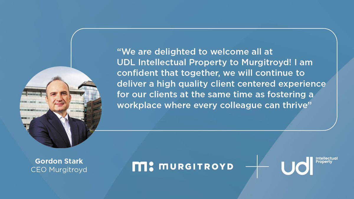 Murgitroyd's tweet image. 🤝 @GordonDStark welcomes @UDL_IP to the #MurgitroydTeam.

Learn more: buff.ly/3mq8Ng3