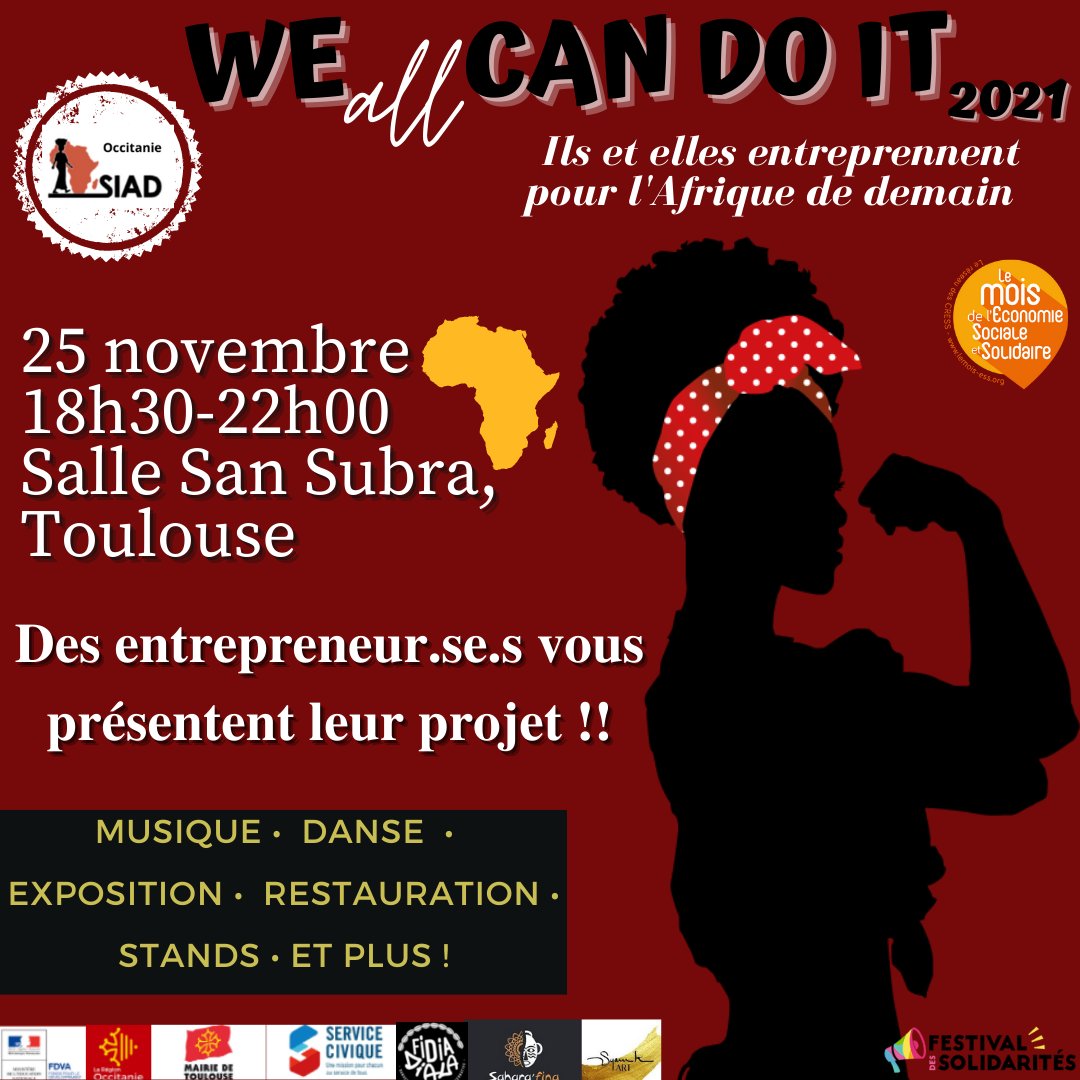 Le SIAD Occitanie organise son événement annuel, We All Can Do It 2021, un événement dédié à l'entrepreneuriat solidaire en Afrique. C'est le 25 novembre de 18h30h à 22h (Salle San Subra, à Toulouse). Entrée prix libre et inscription sur helloasso.com/.../we-all-can…... Voir moins