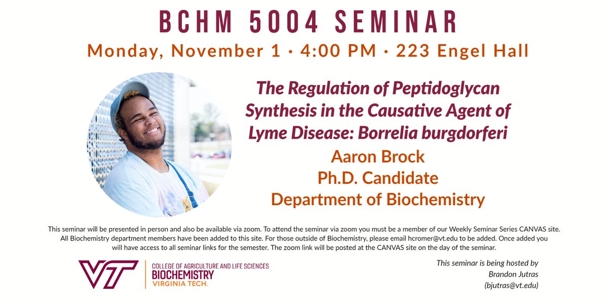 vtbiochem's tweet photo. Join us today (either in Engel 223 or via Zoom) at 4 PM for a presentation on the Regulation of Peptidoglycan Synthesis in the Causative Agent of Lyme Disease from biochemistry PhD candidate @aaronbrock_VT! 👨‍🔬

Email Holly Cromer (hcromer@vt.edu) to be added to our Canvas site! https://t.co/rcsK6v0GMW
