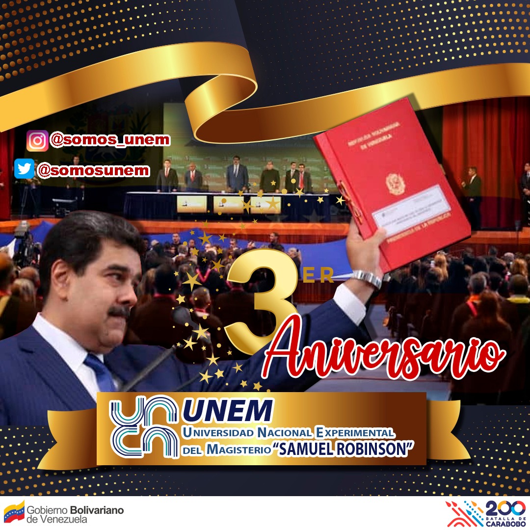 El #1Nov del 2018, bajo decreto presidencial, nace la Universidad Nacional Experimental del Magisterio "Samuel Robinson" con el fin de desarrollar programas y proyectos de formación inicial, continua y permanente de los trabajadores al servicio de las instituciones educativas