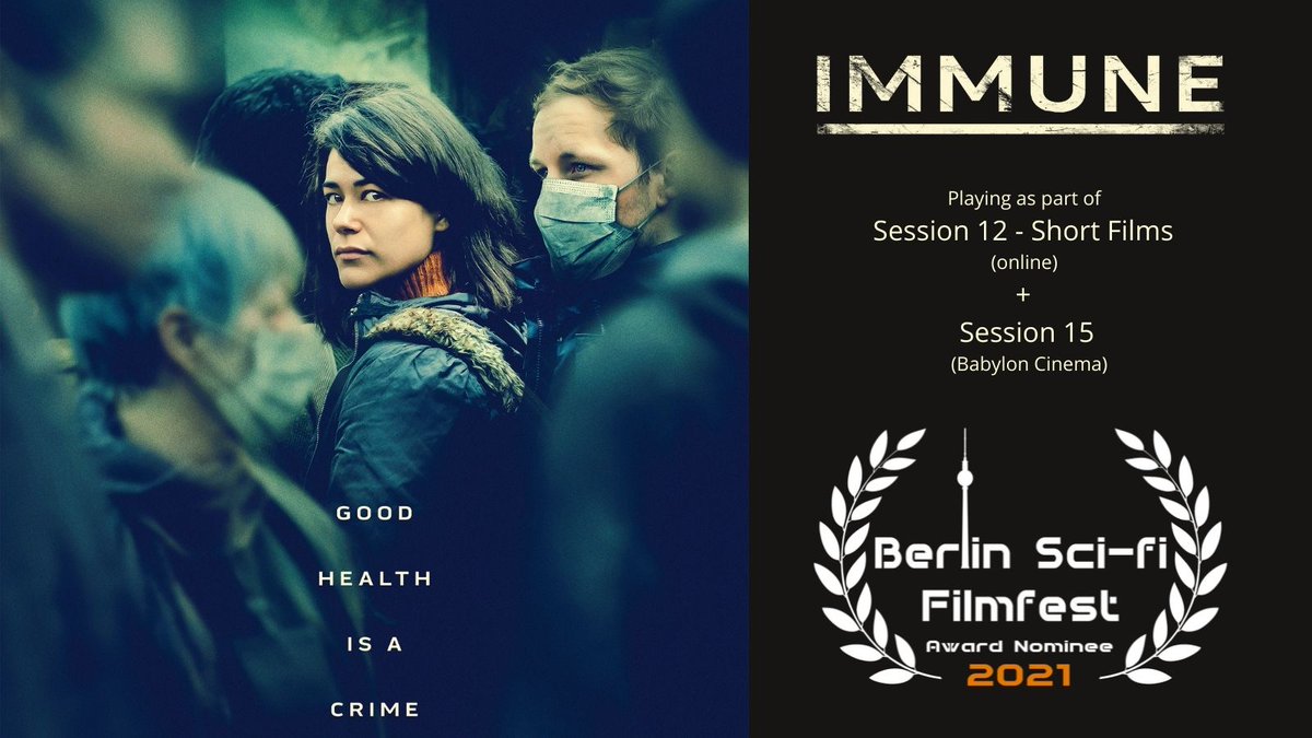 film_immune's tweet photo. We are delighted to be an award nominee at @BScifi, which will also be our German premiere! Immune is part of online Session 12 from 4th - 14th Nov and is also screening at Babylon Cinema's Session 15 on 6th Nov. #scifi #thriller #shortfilm https://t.co/8KAMDpsWJN