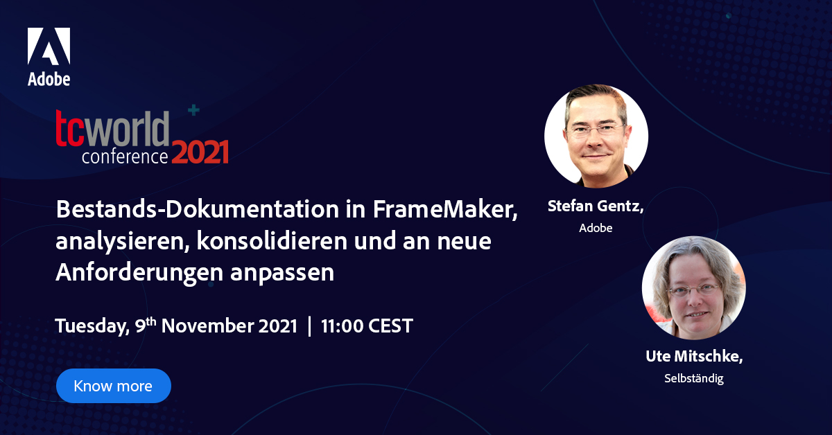 AdobeTCS's tweet image. Meet Ute Mitschke and @stefangentz at @tcworld conference 2021 on 9th November at 11 am CEST to learn some new tips and tricks around #FrameMaker: bit.ly/3EwPE2k

#TechComm #tekom #technicaldocumentation #tcworldconference2021