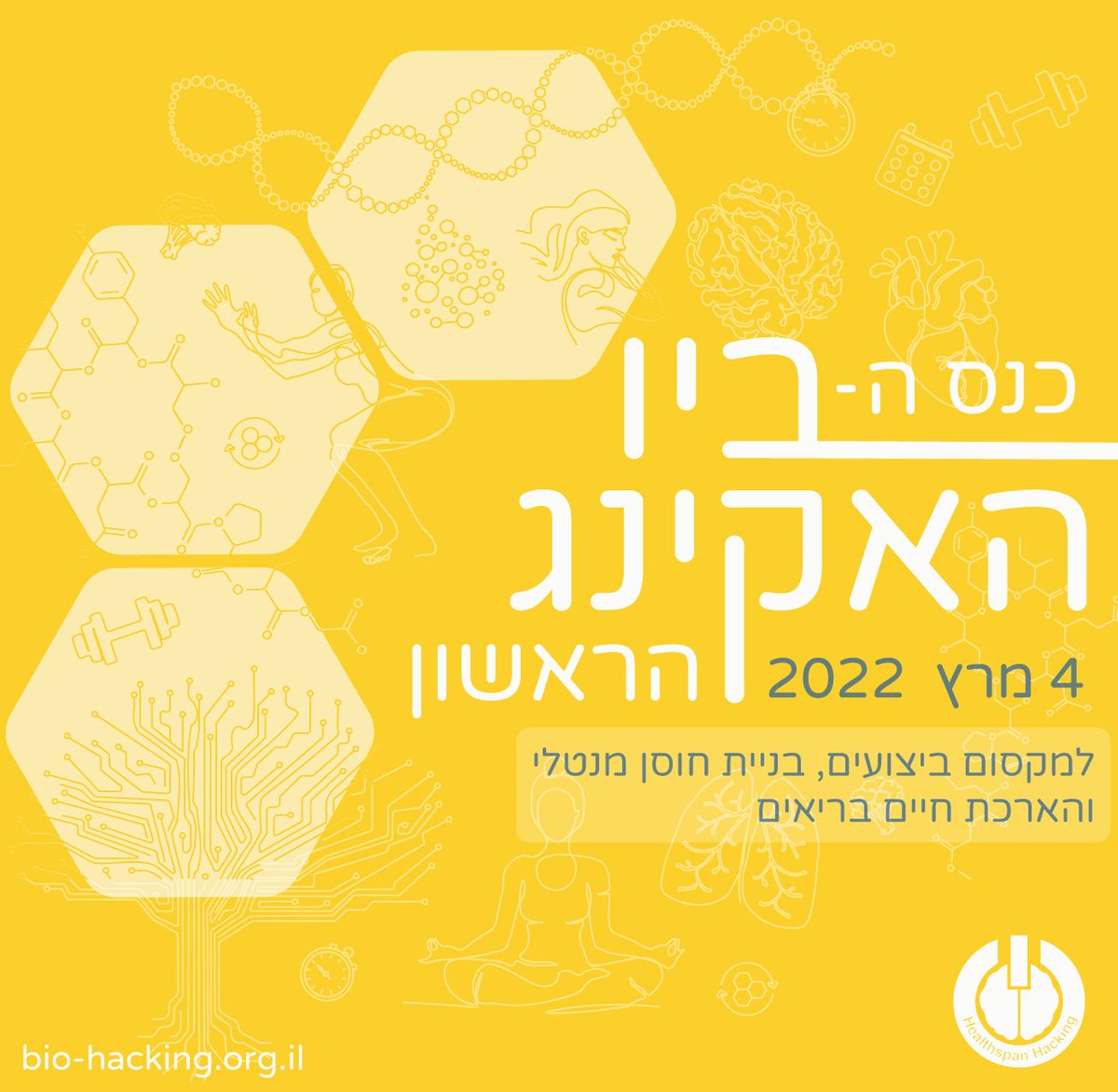 mayaelhalal's tweet photo. SAVE THE DATE: 4 March 2022
First Bio-Hacking conference in Israel

https://t.co/dQQirjp4uU https://t.co/AkhvwuZFFo