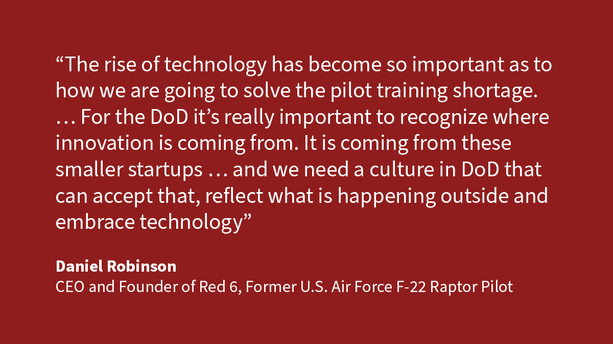 "The rise of technology has become so important as to how we are going to solve the pilot training shortage." <a href="/Red6CEO/">Daniel Robinson</a> <a href="/red6ar/">Red 6</a>