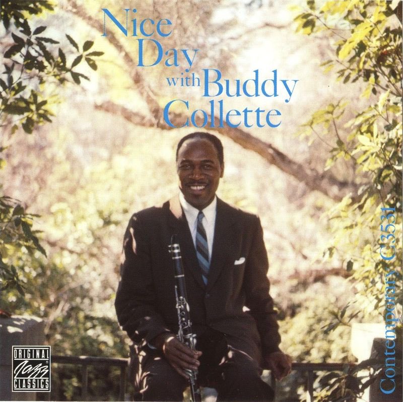 Today’s Great Jazz Album is “Nice Day with Buddy Collette” by Buddy Collette, released by Contemporary Records in 1957.