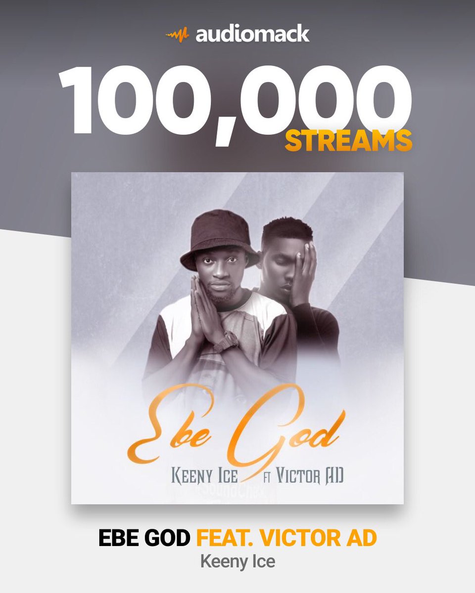 KeenyIce's tweet photo. 100K organic streams for #EbeGod on @audiomack
Big thanks to yโall for the support!
@victor_adere @ABMGlobalHQ ๐๐ฏ https://t.co/34sOKOHpKu