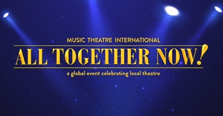 HHM Performing Arts Cabaret Company will be joining theatrical organizations around the globe by producing their own local production of Music Theatre International’s All Together Now!: A Global Event Celebrating Local Theatre. Tickets on sale now for the Nov 12 & 13 shows.