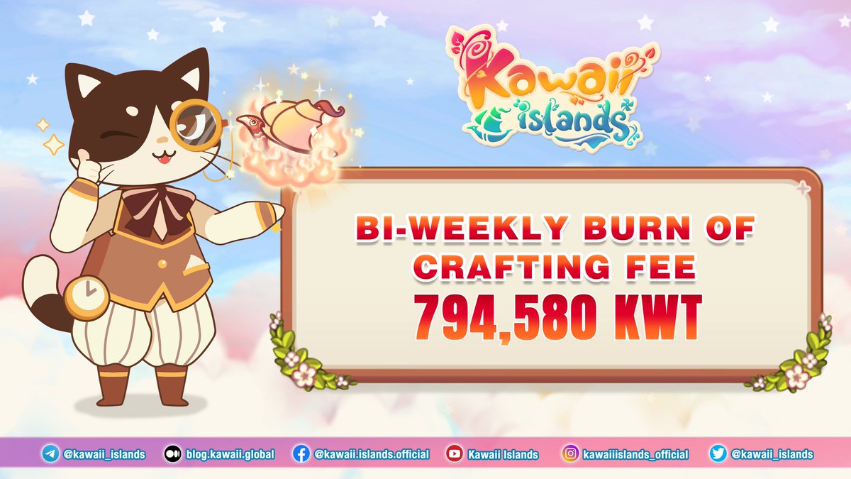 🔥794,580 $KWT Craft fee burnt🔥

Kawaii Islands is burning all crafting fees to reduce the circulating supply on a bi-weekly basis as announced. 

Burnt Amount: 794,580 $KWT (~ $114,896)

TX: bscscan.com/tx/0x8f86b7d1b…

#token #burn #KWT #MILKY #Gaming #P2E
