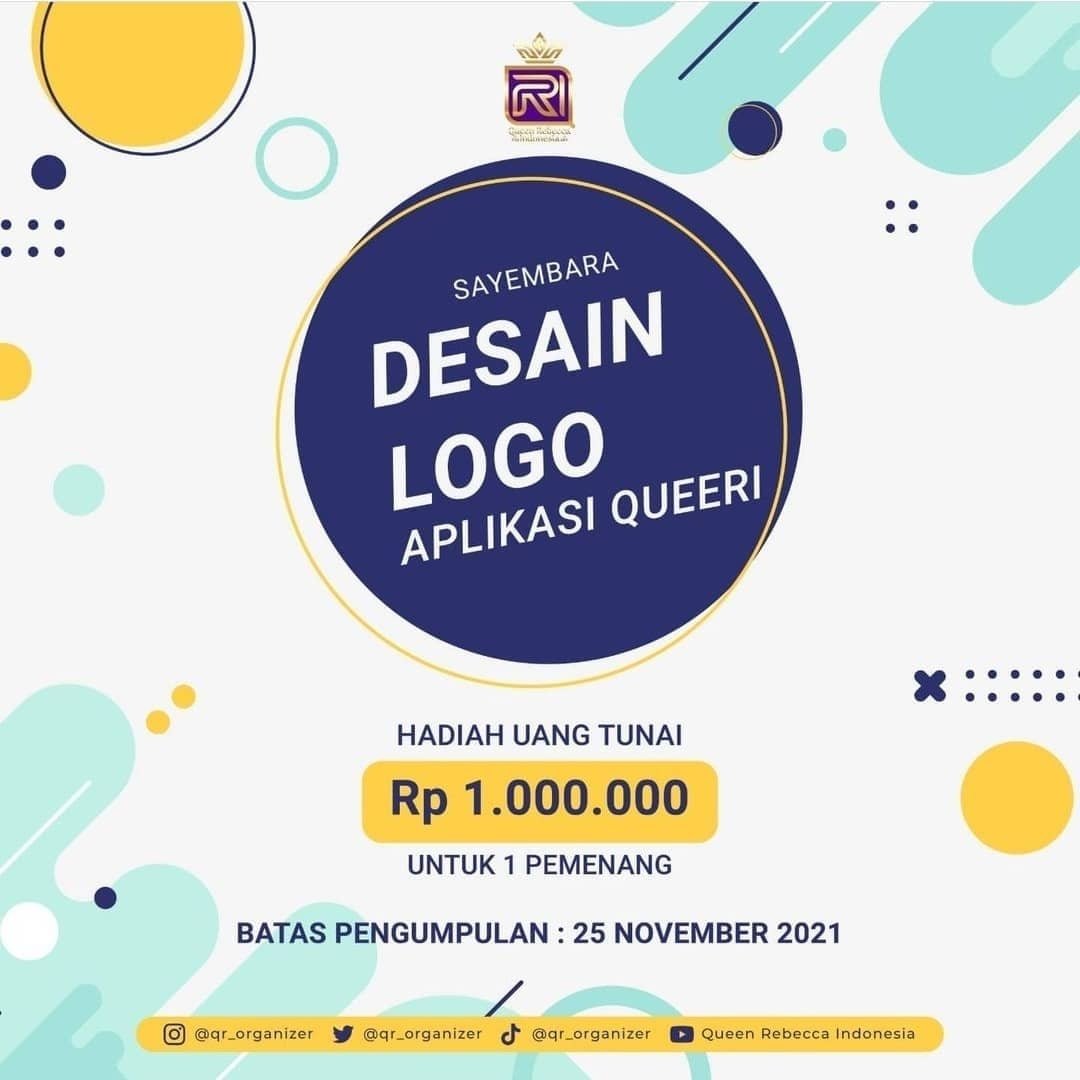 qr_tour's tweet photo. [Sayembara Logo Aplikasi Queeri]

📣 Calling all Designers
🇮🇩 Indonesia Only

we would like to invite you to join our logo design contest

💰Prize : Rp 1.000.000 (1winner)
🗓️ End : 25 Nov 2021

@queeri_official

#QR_Organizer #Queeri #LombaDesign #LombaDesain #DesainLogo https://t.co/GV8Zqqbv5O