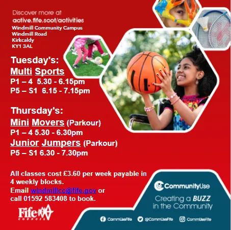 Multi Sports - try a new sport every week, meet new friends, learn new skills, have fun
Mini Movers/Junior Jumpers - obstacle courses, running, jumping and climbing, in a safe, supportive environment.
Call 01592 583408 or email windmillcc@fife.gov.uk to  book.