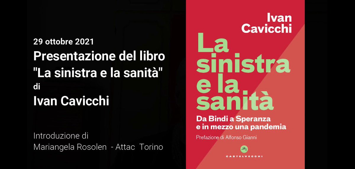 AttacTorino's tweet photo. I video della presentazione del libro "La sinistra e la sanità – Da Bindi a Speranza e in mezzo la pandemia" di Ivan Cavicchi sono disponibili qui: https://t.co/RqlduPfAnK @attac_italia @mdonlus @anaaopiemonte @EleonoraArtesio https://t.co/75VlzLY9Jt