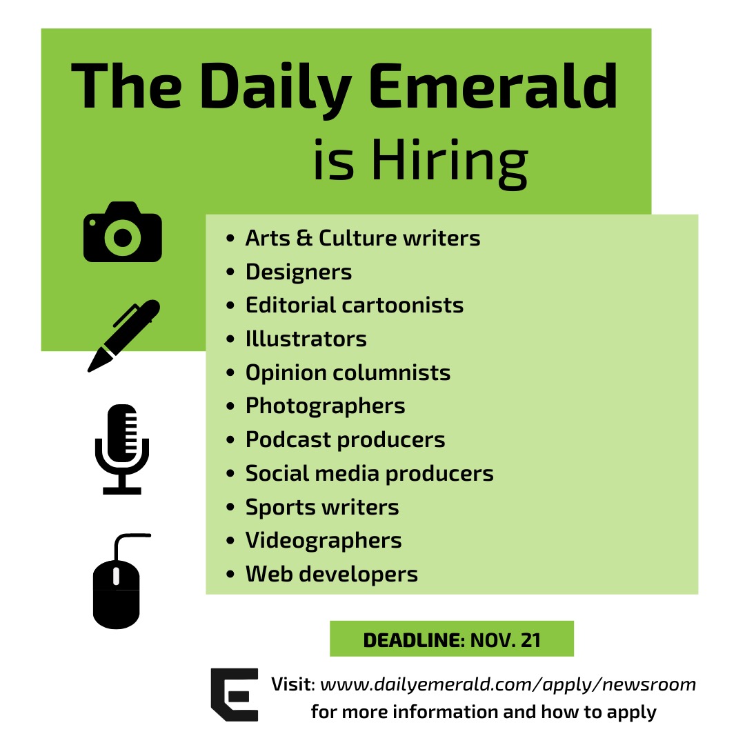 DailyEmerald's tweet photo. The Daily Emerald is hiring for winter 2022! We’re looking for designers, photographers, opinion columnists, sports columnists and more. No prior journalism experience or particular major is required. Applications are due at https://t.co/lNNaObYCrm by Nov. 21! https://t.co/P08CH6Ne7X