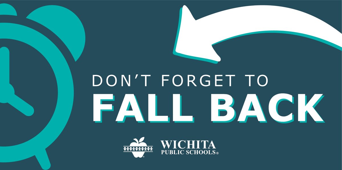 WichitaUSD259's tweet photo. Don’t forget to set your clocks back one hour tonight! https://t.co/xRsaDfl4Oh