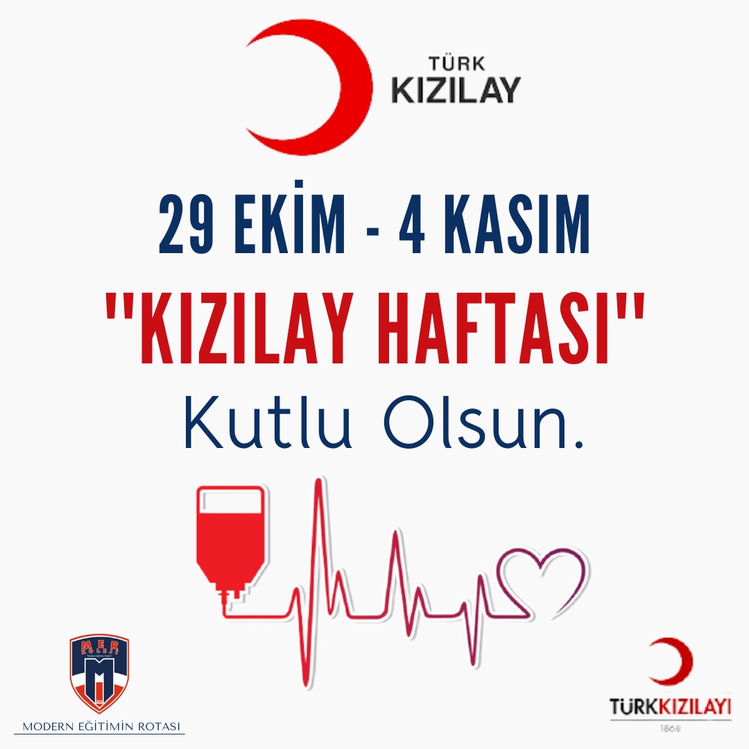 ♥️🩸29 Ekim - 4 Kasım "KIZILAY HAFTASI“ Kutlu Olsun.

#KızılayHaftasıKutluOlsun
#ModernEğitiminRotası
#MerkolejiManisa