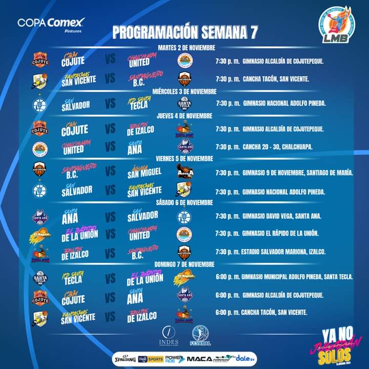 LMB_ELSALVADOR's tweet photo. | #CL2021 #LMB 🔥 |
.
🏀TODOS JUNTOS APOYANDO EL BALONCESTO NACIONAL🏀
.
🔥Compartimos programación de semana 7🔥
.
⚡LA ACCIÓN DE LMB⚡
.
#CopaCOMEX
. https://t.co/WUOkeA4tmY