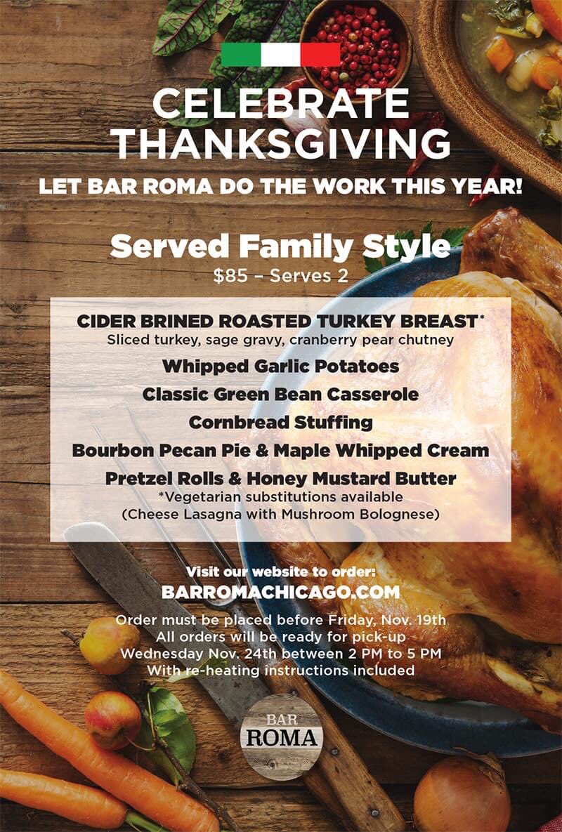 BarRomaChicago's tweet photo. #Thanksgiving is just around the corner! Let #BarRoma do the cooking this year with Chef Ramos' family style feast. Visit https://t.co/KhhIRKjnRe to place your order for #pickup on Wednesday, November 24. 🦃

#thanksgiving2021 #thanksgivingday #turkeyday #thanksgivingtogo https://t.co/7wNwziyvjp