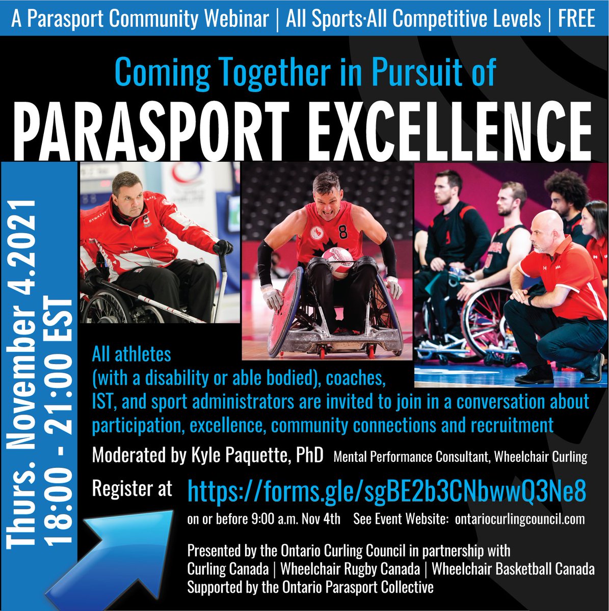 Our FREE ParaSport Webinar is happening on November 4th - 6-9 pm EST.  All sports are welcome!  Register here:  forms.gle/8GTKNkRwiaLRQg…

<a href="/CurlingCanada/">Curling Canada</a>   <a href="/WCBballCanada/">Wheelchair Basketball Canada</a> <a href="/WCRugbyCanada/">Wheelchair Rugby Canada</a> @CSIONTARIO