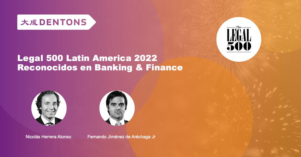 DentonsJimenez's tweet photo. @nicoherrera71 y @fanajimenezdea  han sido reconocidos en Banking &amp; Finance por @thelegal500  en su ranking Latin America 2022. 

#legal #latinamerica #ranking #legal500 #uruguay #dentons #dentonsjda https://t.co/xFJU04Z1aw