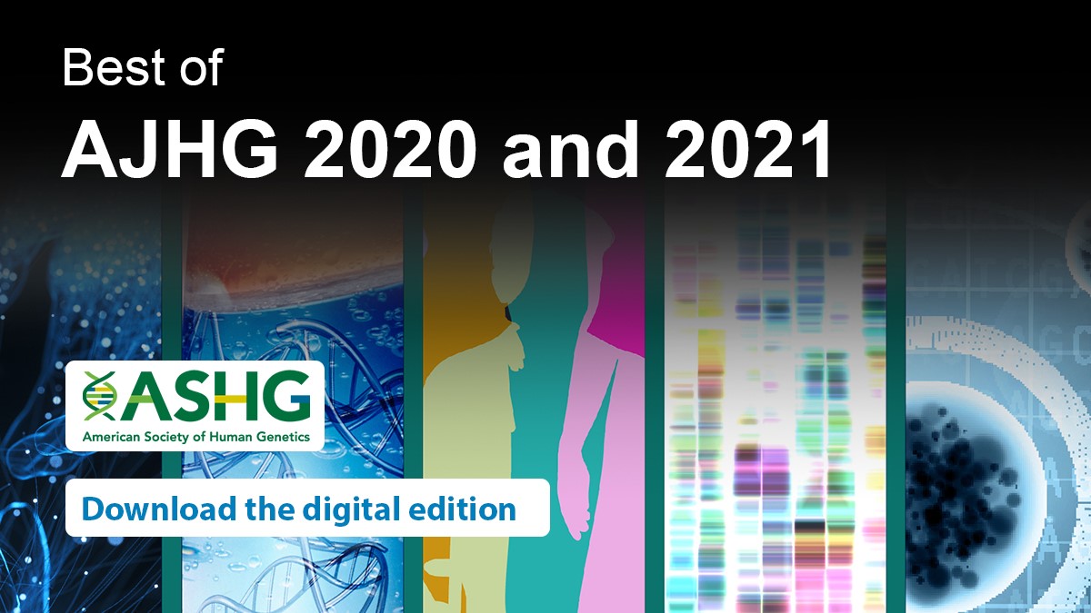 CellPressNews's tweet photo. Celebrate the groundbreaking research published in @AJHGNews with this collection! Download the Best of AJHG 2020 and 2021. https://t.co/x4maGwl2QC https://t.co/mHMf93LYCl