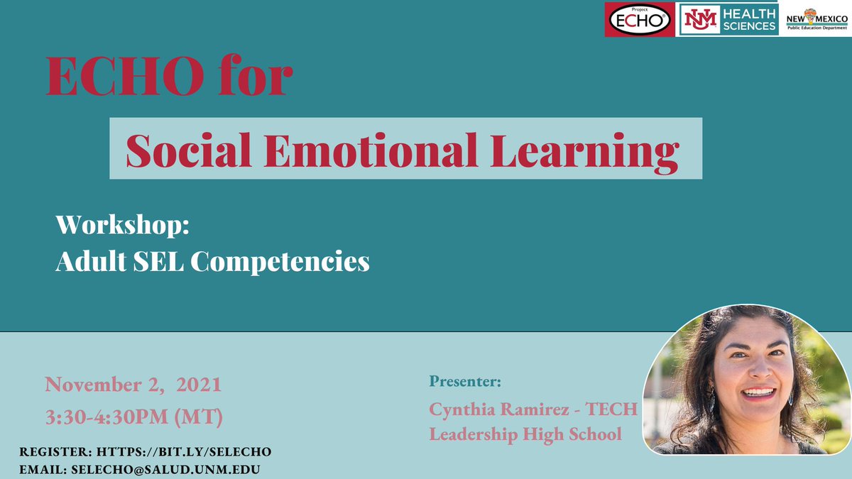 Register for NM ECHO for Education Project's session "Adult Social Emotional Learning" on Nov. 2 at 3:30 p.m. MT. <a href="/TLHS_ABQ/">Tech Leadership HS</a>'s <a href="/CynthiaAbq/">Cynthia Ramirez, LCSW, LSSW</a> will discuss the importance of building equity stories for the purpose of grounding oneself in the "why" of your work. bit.ly/3BaW9Xk