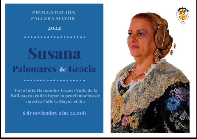 EL SÁBADO 6 DE NOVIEMBRE CELEBRAMOS LA PROCLAMACIÓN DE NUESTRA FM2022 SUSANA PALOMARES DE GRACIA