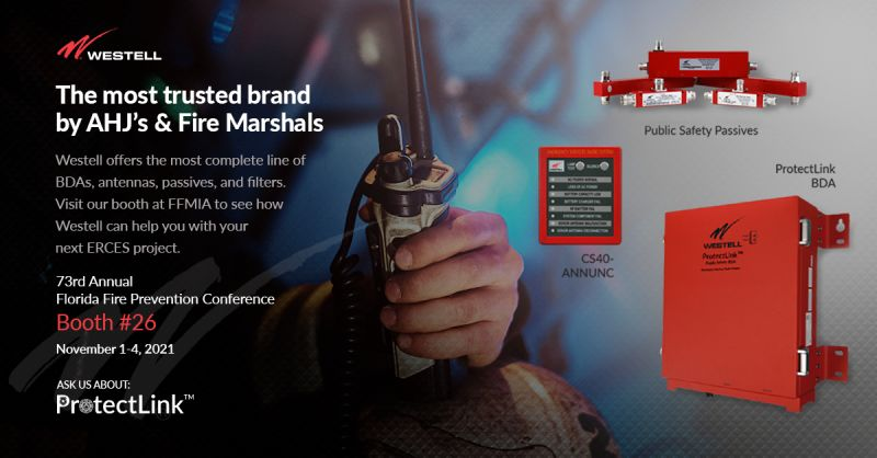 Westell_Tech's tweet photo. Stop by booth #26 at the Florida Fire Marshals and Inspectors Association Annual Fire Prevention Conference to learn more about the latest #ERCES products.
#publicsafety #inbuilding #inbuildingwireless #DAS #westell #wireless #fireprevention #fireprotection #fireinspection #ffmia https://t.co/FKOaVglm6b
