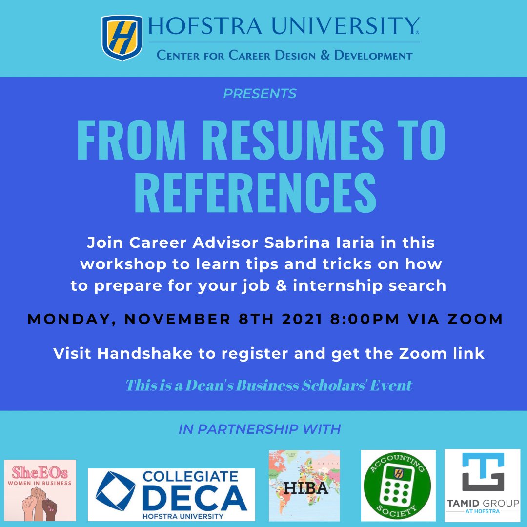 Join the Career Advisor, Sabrina Iaria, for a complete overview of everything you need to know about the job search process- from resumes to references! Register via Handshake.

*This is a DBS event*