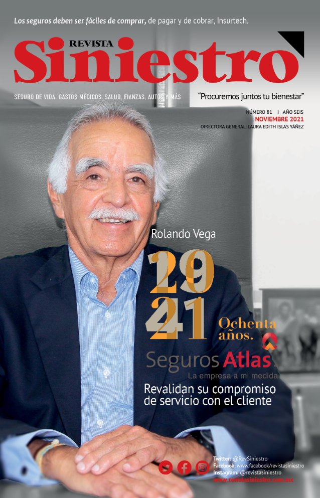 RevSiniestro's tweet photo. Te presentamos la portada del mes de Noviembre, en la que celebramos los 80 años de @Seguros_Atlas, ¡Muchas Felicidades!
Además, puedes encontrar un especial de seguro agropecuario, de mascotas y de embarcaciones. Cuéntanos de estos seguros, ¿Cuál comercializas tú?. https://t.co/ML70E038fi
