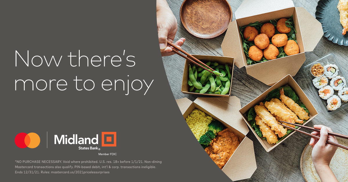 When you support your favorite restaurants, you’ll also earn a chance to be surprised! Until December 31, 2021, every purchase that you make with your Midland States Bank Mastercard® Debit Card is a chance to win $10,000.* Rules: ow.ly/uvDx50FbO5S
