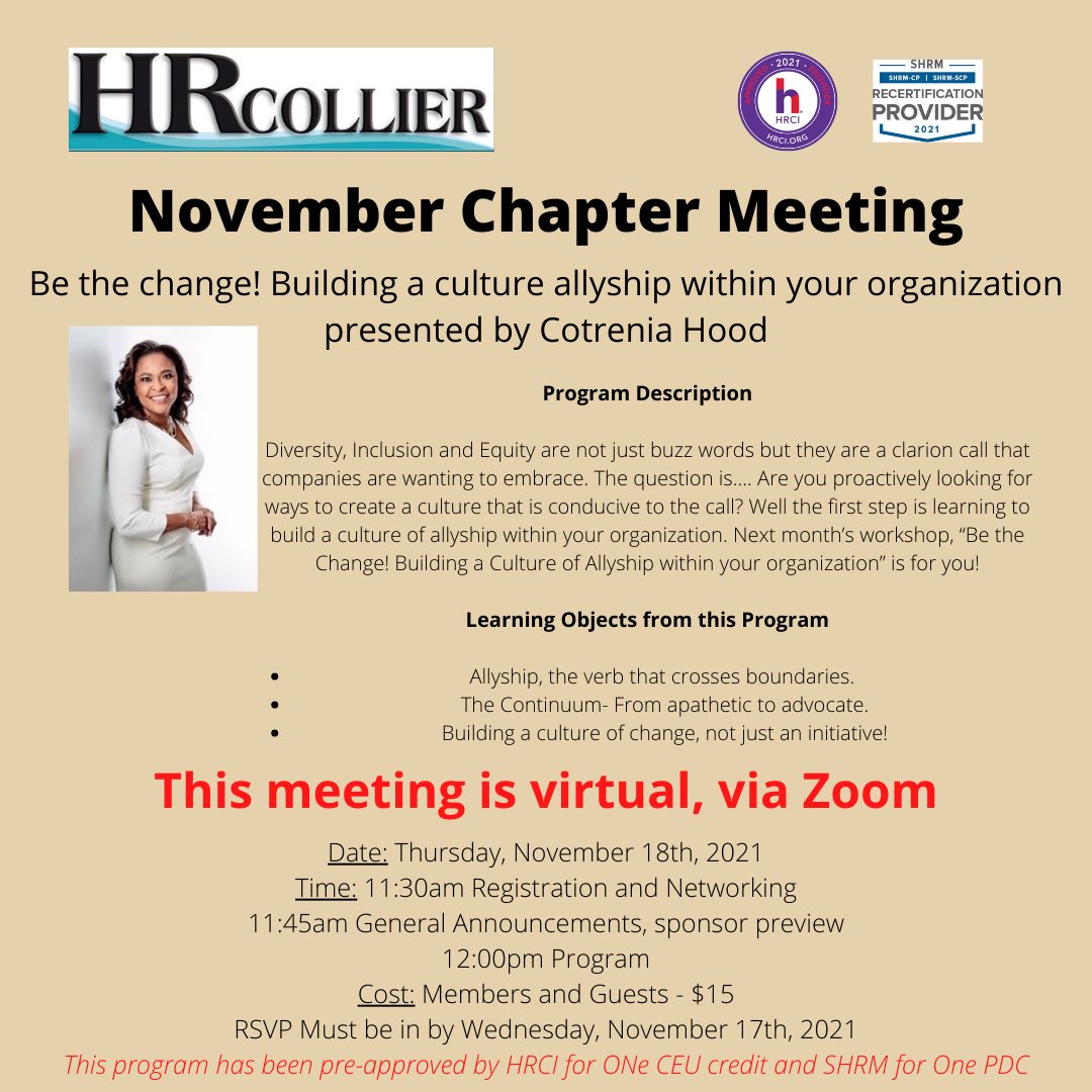 Happy November! We can't believe how quickly this year has flown by!Please join us for our November Chapter meeting! This one will be held virtually, via Zoom! Register today to ensure your spot for this wonderful topic here:
hrcollier.org/events/EventDe…
#hrcollier #swfl #swflorida