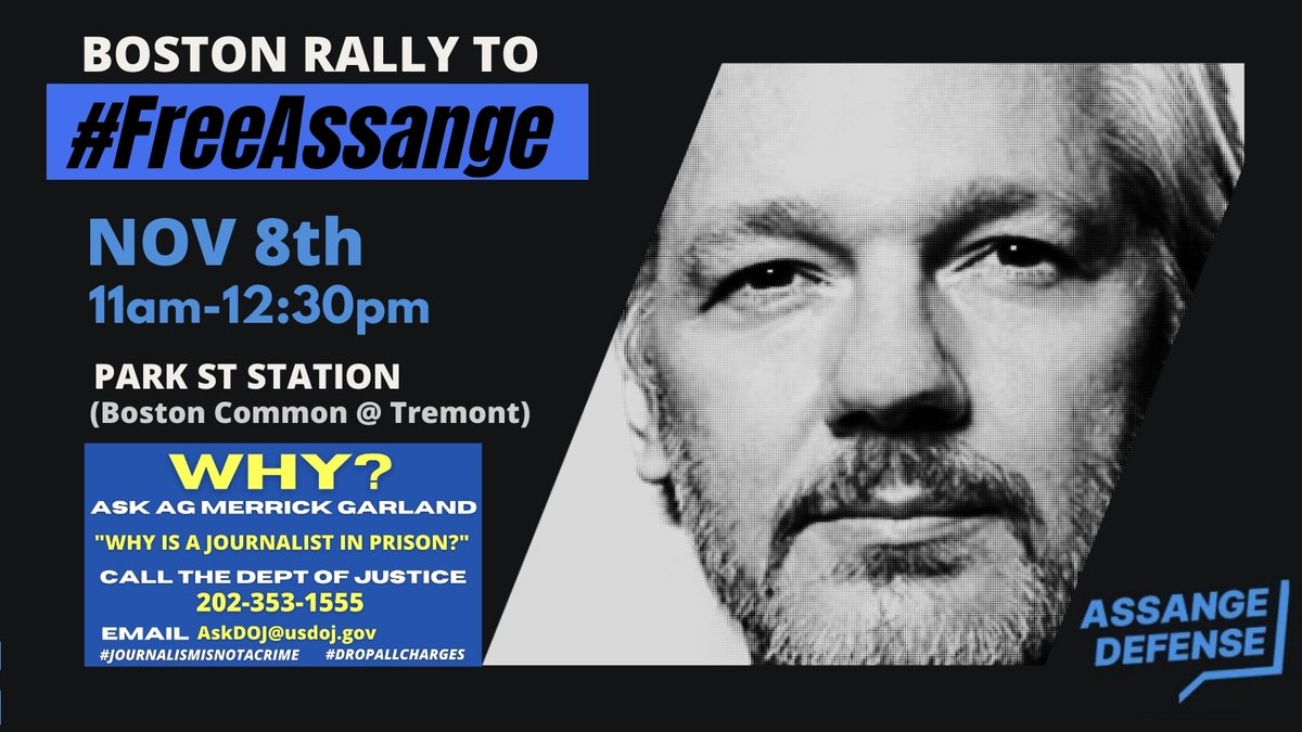 AssangeBoston's tweet image. Nov 8th #AssangeDefenseBoston rally on heels of US appeal hearing! 
In a nutshell, Julian Assange's appeal hearing: The same country that plotted to kill Assange promises to treat him humanely in prison.
Join us to fight the criminalization of journalism!
facebook.com/events/2947847…