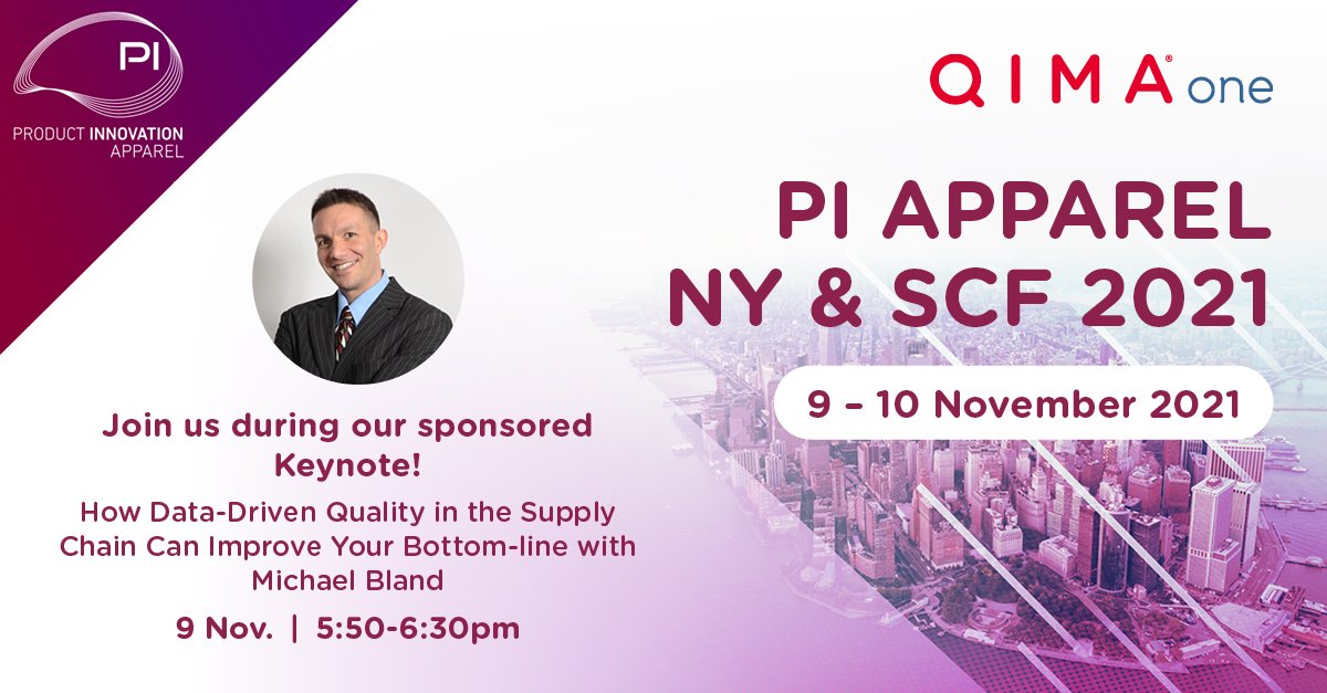qimaone's tweet image. QIMAone is the lead sponsor at this year’s @PI_Apparel NY &amp;amp; SCF in NY Nov 9-10. Don’t miss our sponsored keynote on 9 Nov. at 5:50pm with @qimagroup’s Michael Bland. ow.ly/iblm50GAvft
 #piapparel #pitv #digitization #digitalsupplychains #apparel