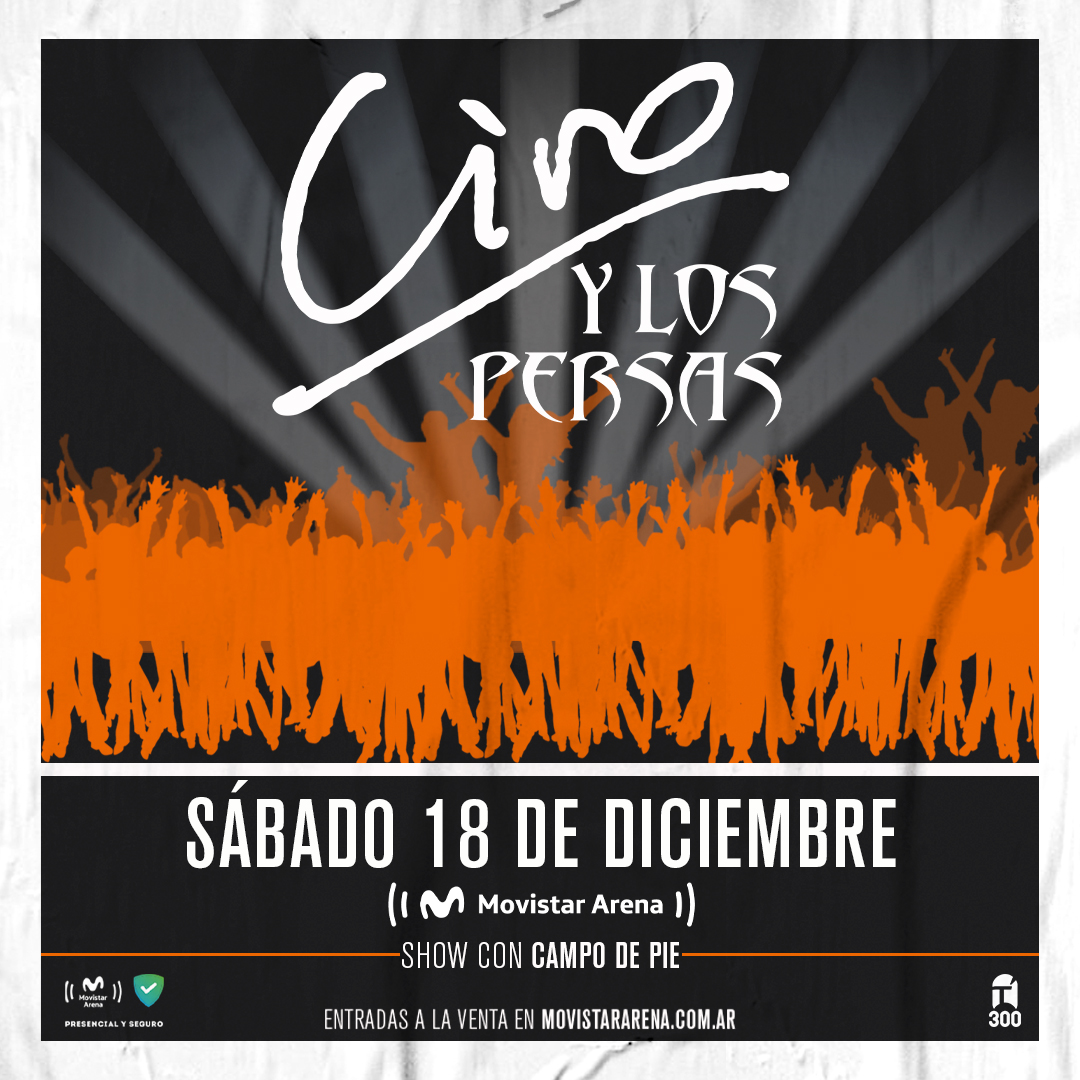 ¡Despedimos el año en Movistar Arena con campo de pie!

Sábado 18 de diciembre - Humboldt 450 (Capital Federal)

Entradas a la venta en <a href="/MovistarArenaAR/">MovistarArenaAR</a>  movistararena.com.ar/ciroylospersas/
