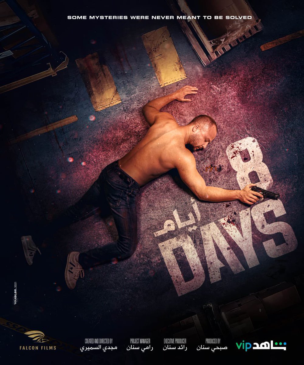 MaximKhalil's tweet photo. كل شي رح يتغير ب ٨ ايام ..
تابعو قصة امير المليانة غموض وتشويق.
..بمسلسل #٨_ايام على #شاهدvip 
#8Days #series  #shahidVIP #SOON
 @shahid.vod
@falconfilmsme
@raedsannan
@majdi.smiri https://t.co/JamXVH6pvD