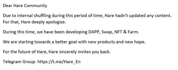 Hare is BACK! 

Hare would like the community to take some time to read a short message by Hare.

Telegram Group: t.me/Hare_En